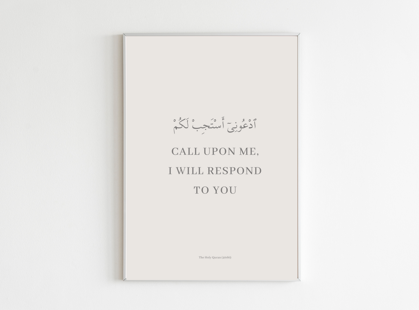 Call Upon Me I Will Respond To You Islamic Wall Art Print